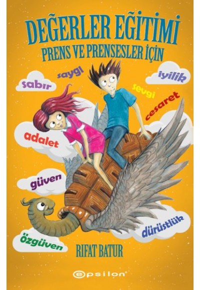 Değerler Eğitimi - Prens ve Prensesler İçin
