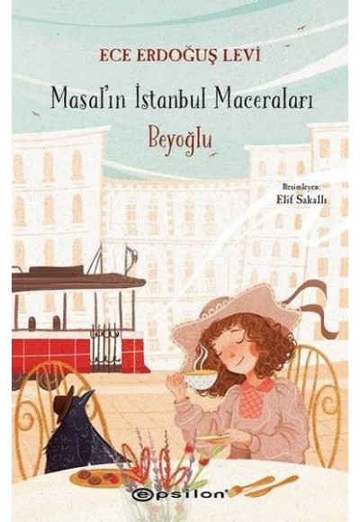 Beyoğlu - Masal'ın İstanbul Maceraları (Ciltli)