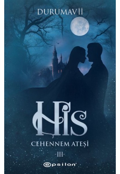 His 3 - Cehennem Ateşi