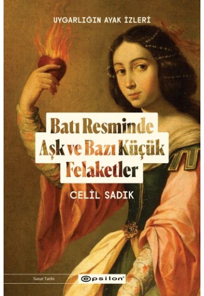 Batı Resminde Aşk ve Bazı Küçük Felaketler