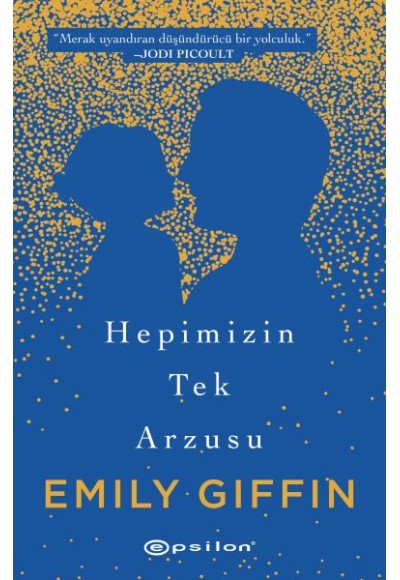 Hepimizin Tek Arzusu