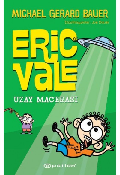 Uzay Macerası - Eric Vale