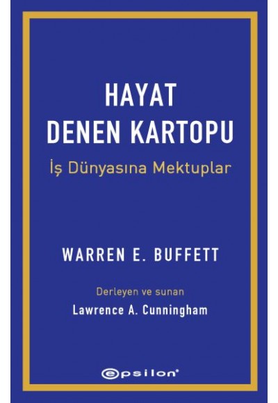 Hayat Denen Kartopu: İş Dünyasına Mektuplar