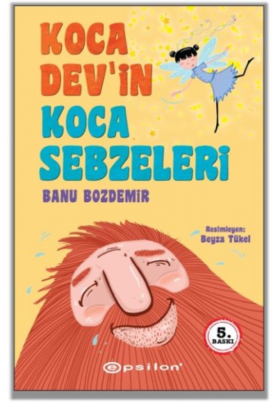 Koca Dev’in Koca Sebzeleri