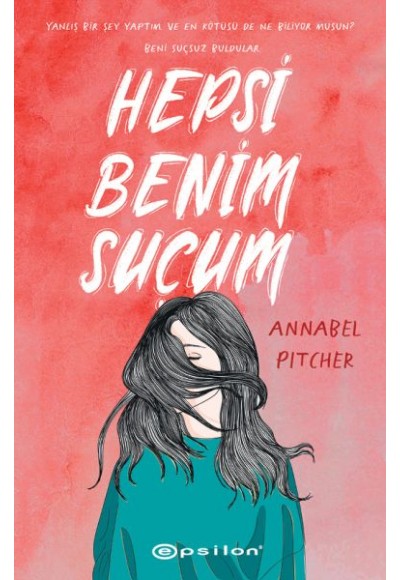 Hepsi Benim Suçum