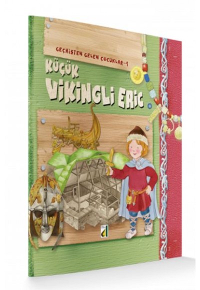 Geçmişten Gelen Çocuklar 1 - Küçük Vikingli Eric