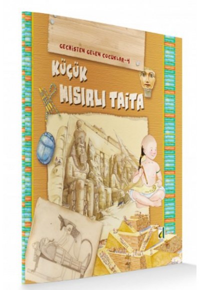 Geçmişten Gelen Çocuklar 4 - Küçük Mısırlı Taita