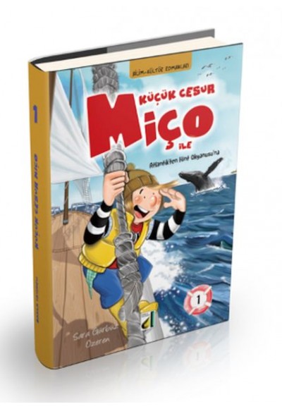 Küçük Cesur Miço ile Atlantik'ten Hint Okyanusu'na - 1