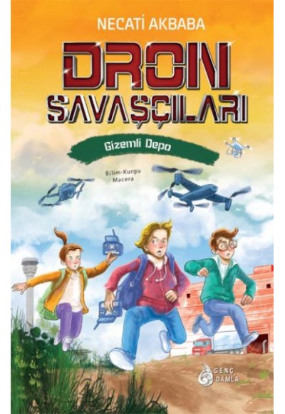 Gizemli Depo - Dron Savaşçıları