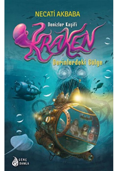Denizler Kaşifi Kraken - Derinlerdeki Gölge