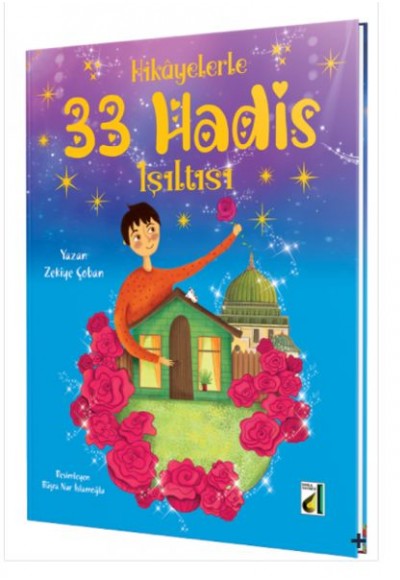 Hikayelerle 33 Hadis Işıltısı