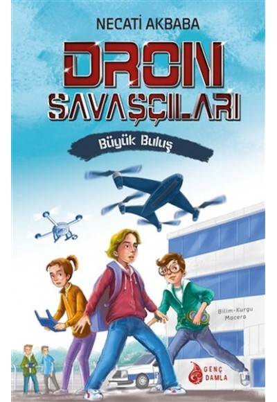 Büyük Buluş - Oron Savaşçıları