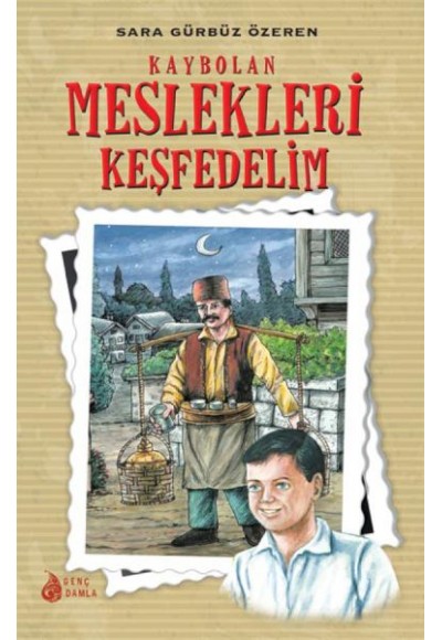 Kaybolan Meslekleri Keşfedelim