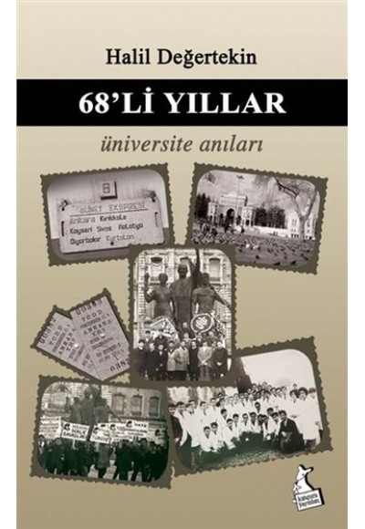 68'li Yıllar Üniversite Anıları