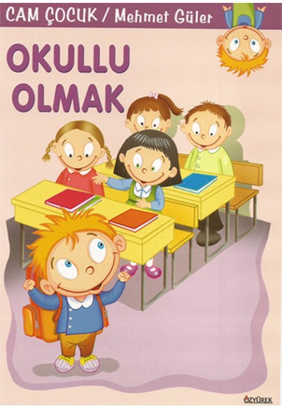 Cam Çocuk Okullu Olmak - 10 Kitap Takım