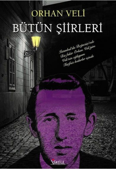 Orhan Veli Bütün Şiirleri