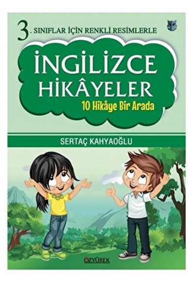 3. Sınıflar İçin Renkli Resimlerle İngilizce Hikayeler (10 Hikaye Bir Arada)