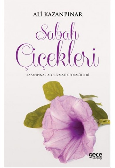 Sabah Çiçekleri