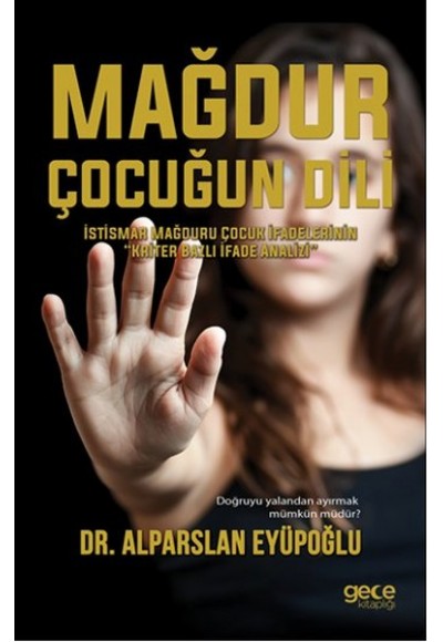 Mağdur Çocuğun Dili