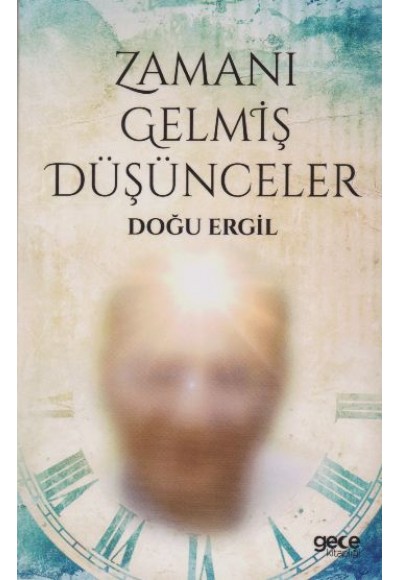 Zamanı Gelmiş Düşünceler