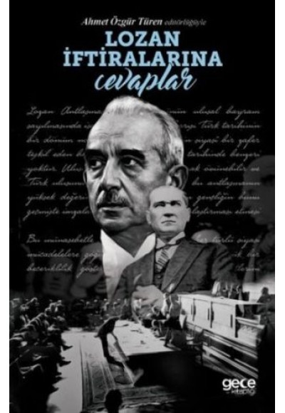 Lozan İftiralarına Cevaplar