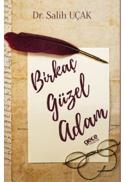 Birkaç Güzel Adam