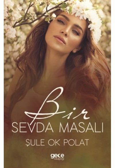 Bir Sevda Masalı