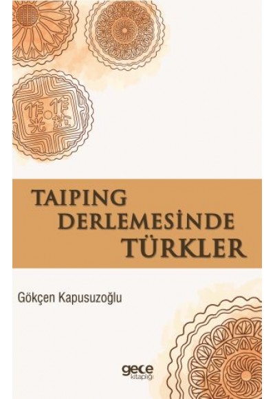 Taiping Derlemesinde Türkler