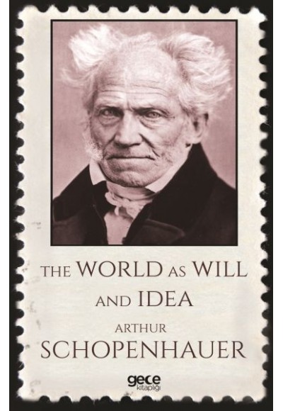 The World as Will and Idea