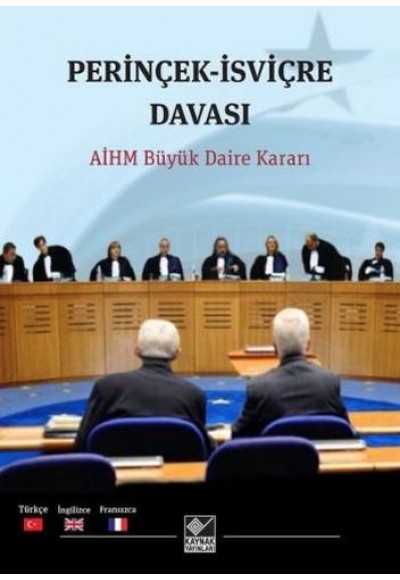 Perinçek İsviçre Davası - AİHM Büyük Daire Kararı