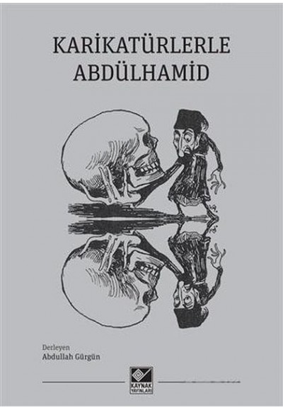 Karikatürlerle Abdülhamid