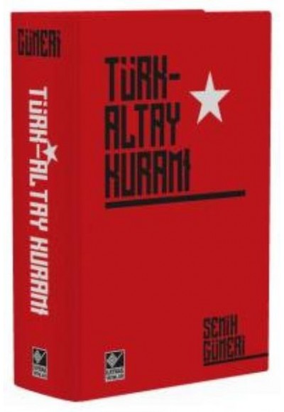 Türk Altay Kuramı (Ciltli)