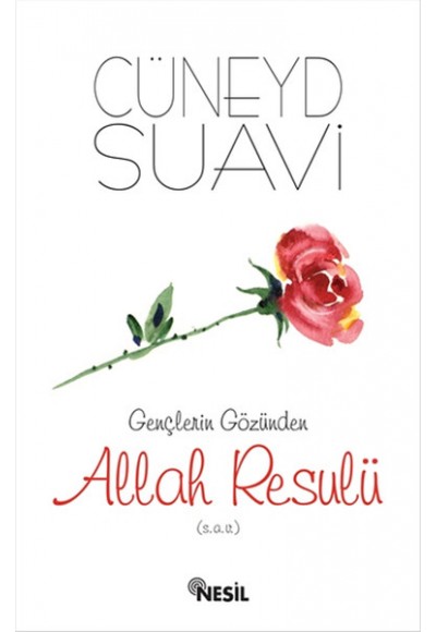 Gençlerin Gözünden Allah Resulü