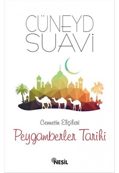 Cennetin Elçileri Peygamberler Tarihi