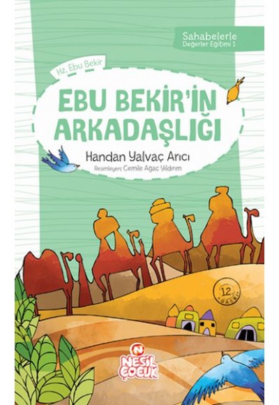 Sahabelerle Değerler Eğitimi 1.Set Ebu Bekirin Arkadaşlığı