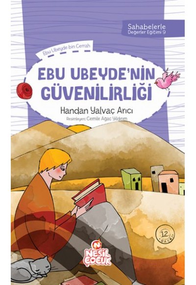 Sahabelerle Değerler Eğitimi 2.Set Ebu Ubeydenin Güvenilirliği