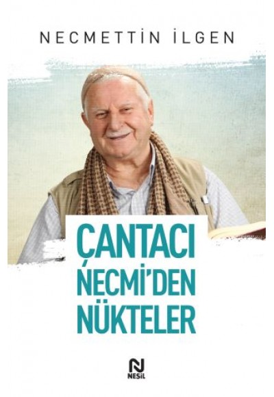 Çantacı Necmi'den Nükteler