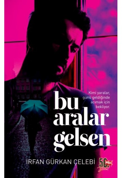 Bu Aralar Gelsen