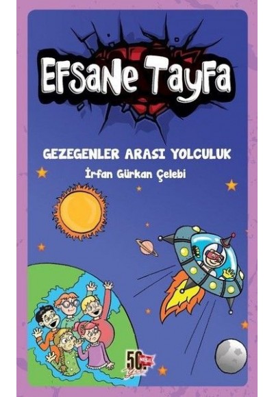 Efsane Tayfa - Gezegenler Arası Yolculuk
