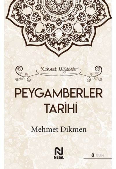 Rahmet Müjdecileri - Peygamberler Tarihi (Ciltli)