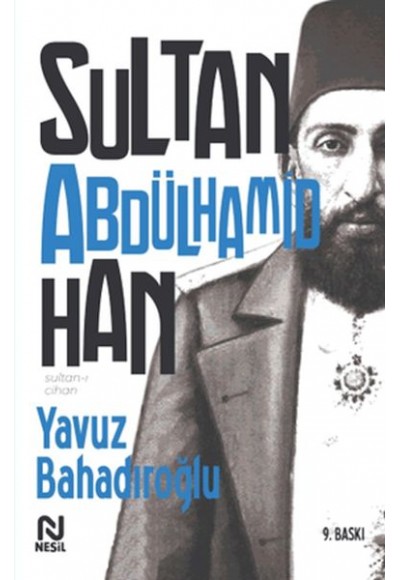 Sultan-ı Cihan Abdülhamid Han