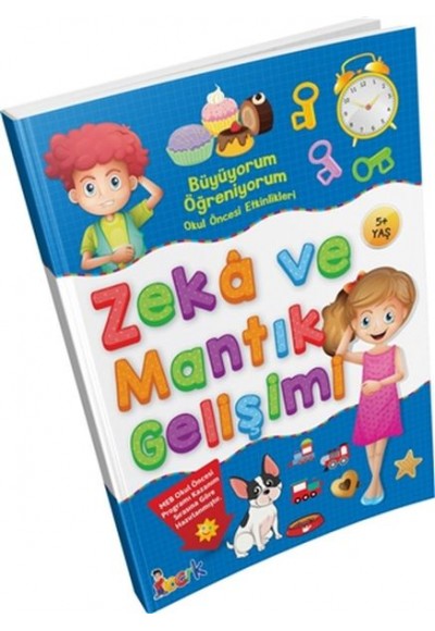 Büyüyorum Öğreniyorum Okul Öncesi Etkinlikleri Zeka ve Mantık Gelişimi