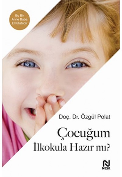 Çocuğum İlkokula Hazır mı?