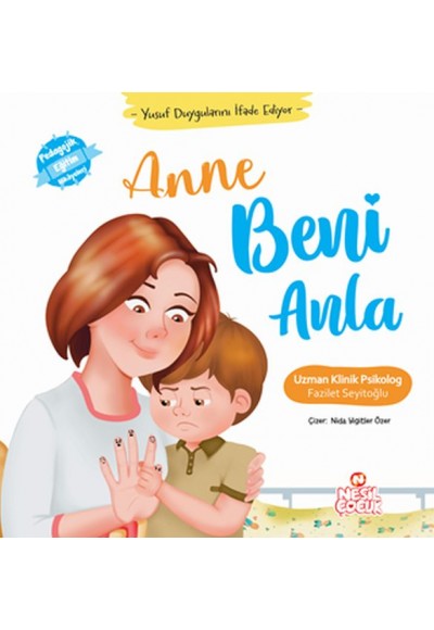 Yusuf Duygularını İfade Ediyor - Anne Beni Anla