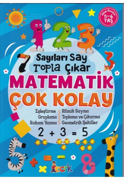 Sayıları Say Topla Çıkar Matematik Çok Kolay - 5-6 Yaş