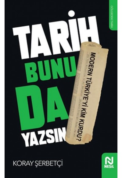 Tarih Bunu da Yazsın