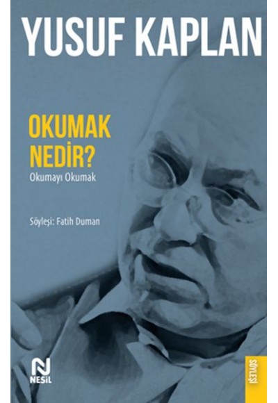 Okumak Nedir?