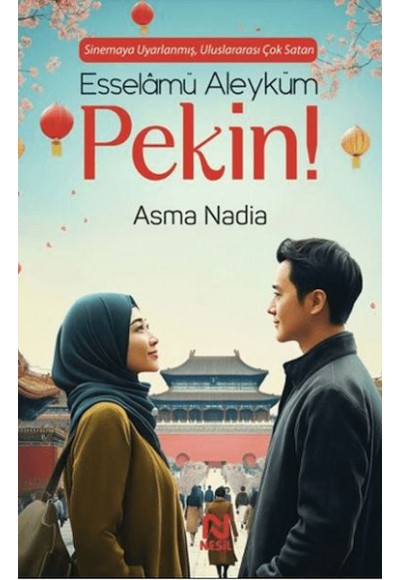 Esselamü Aleyküm Pekin!