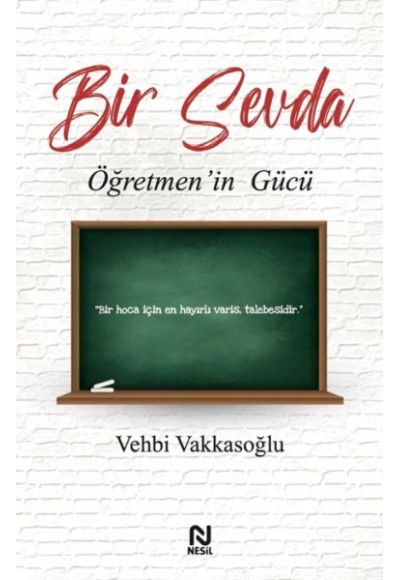 Bir Sevda Öğretmen’in Gücü