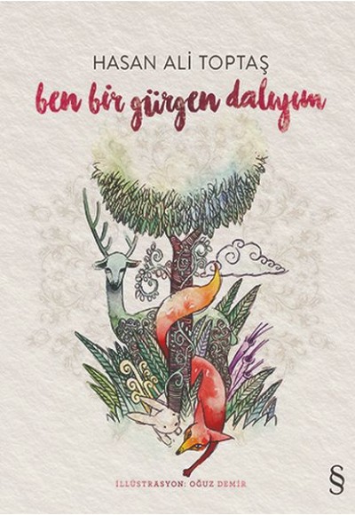 Ben Bir Gürgen Dalıyım - Ciltli